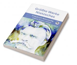 Größte Werke Nietzsches