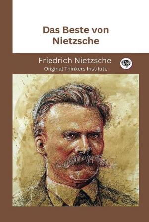 Das Beste von Nietzsche