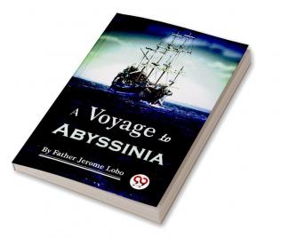 A Voyage to Abyssinia