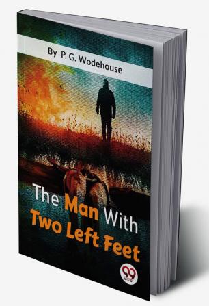 The Man With Two Left Feet