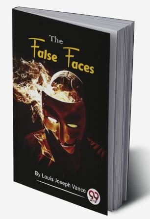 The False Faces