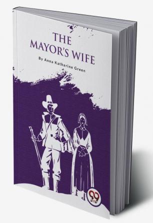 The Mayor'S Wife