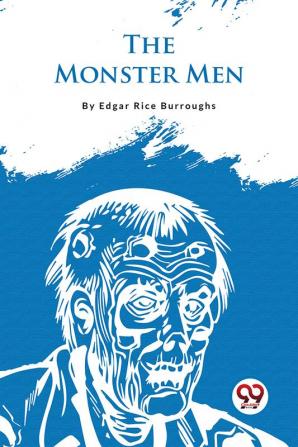 The Monster Men