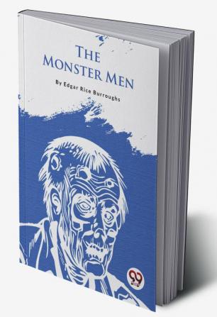 The Monster Men