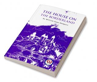 The House On The Borderland