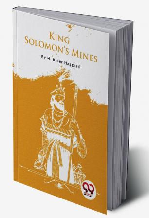 King Solomon’s Mines