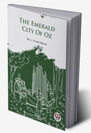 The Emerald City Of Oz