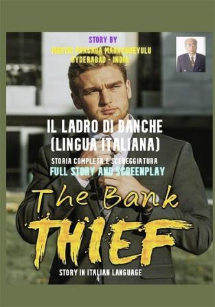 THE BANK THIEF (ITALIAN LANGUAGE)