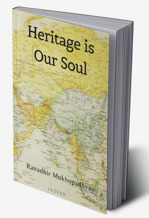 Heritage is Our Soul