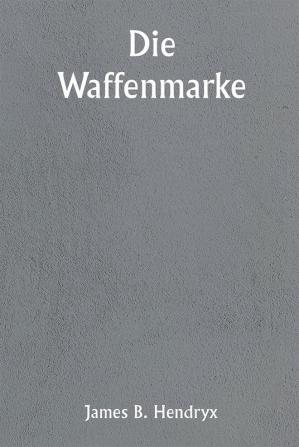 Die Waffenmarke