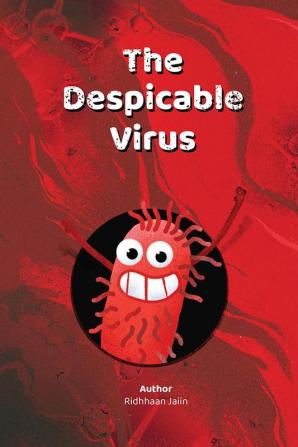 The Despicable Virus