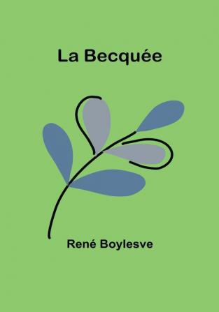 La Becquée