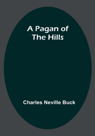 A Pagan of the Hills