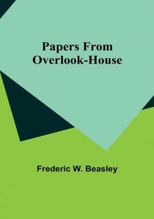 Papers from Overlook-House