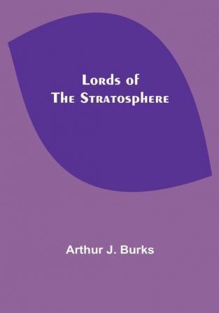 Lords of the Stratosphere