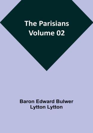 The Parisians — Volume 02