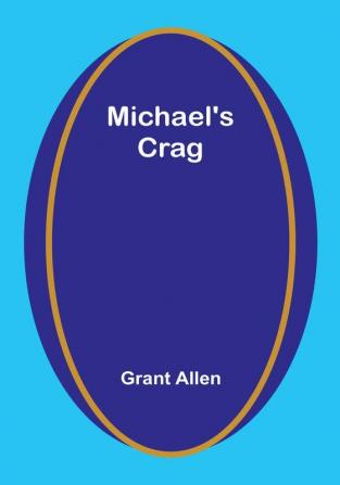 Michael's Crag