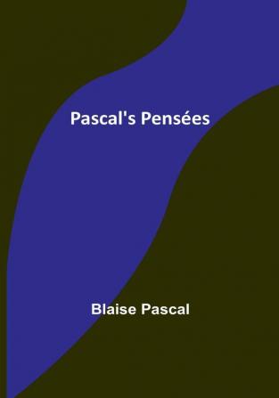 Pascal's Pensees