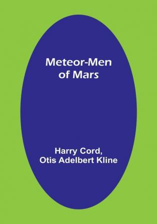 Meteor-Men of Mars