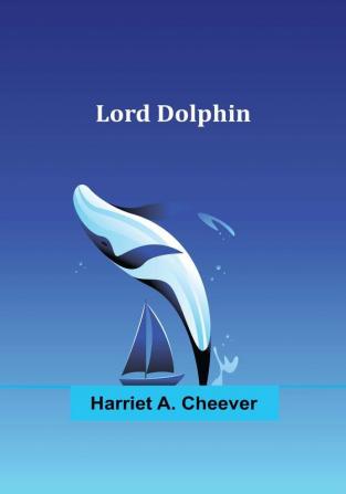 Lord Dolphin