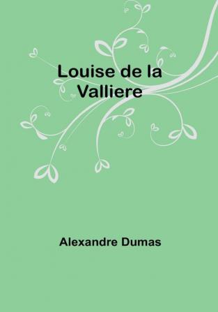 Louise de la Valliere