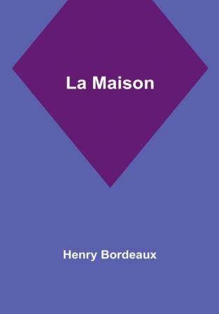 La Maison