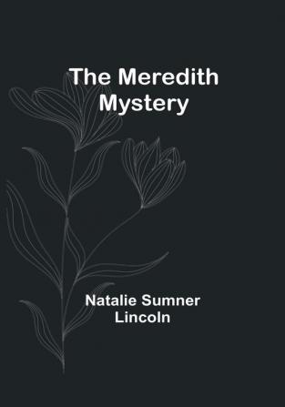 The Meredith Mystery