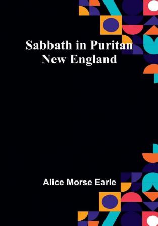 Sabbath in Puritan New England