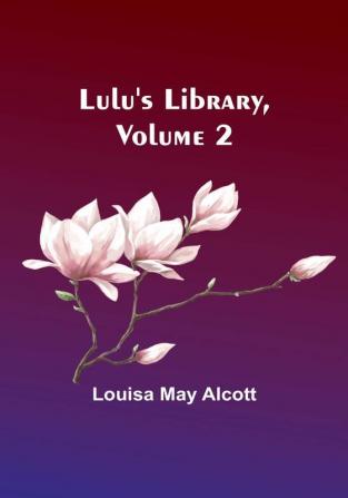 Lulu's Library|Volume 2