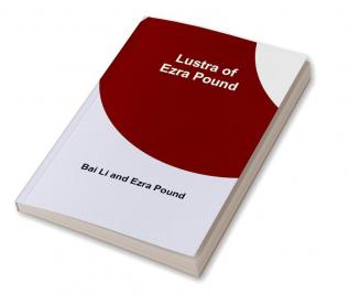 Lustra of Ezra Pound