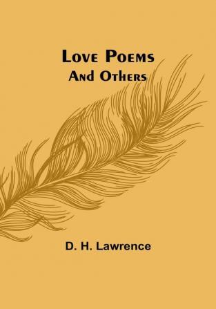 Love Poems and Others