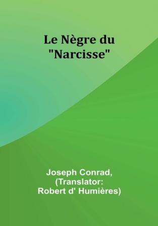 Le Nègre du "Narcisse"