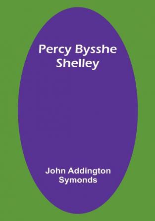 Percy Bysshe Shelley