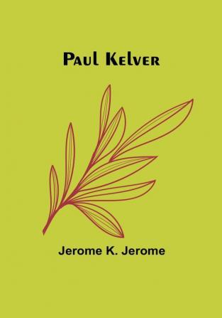 Paul Kelver