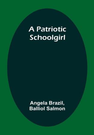 A Patriotic Schoolgirl