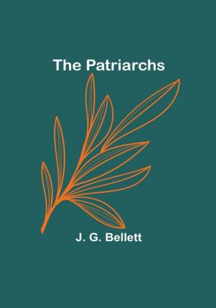 The Patriarchs