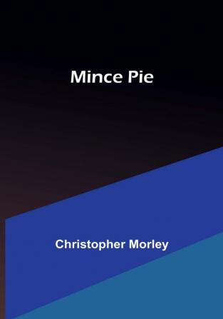 Mince Pie