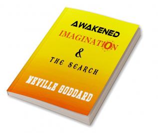 Awakened Imagination & The Search