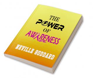 The Power of Awareness