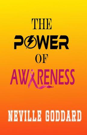 The Power of Awareness