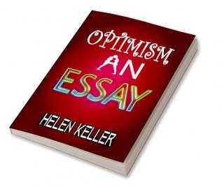 Optimism: An Essay