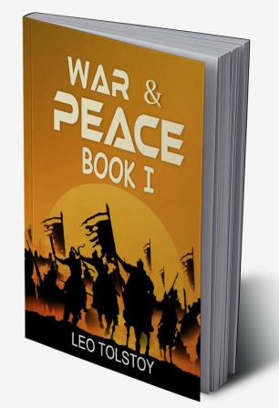 War And Peace Book I