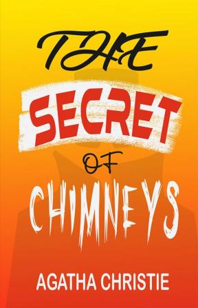 The Secret of Chimneys