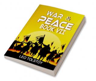 War And Peace Book VII