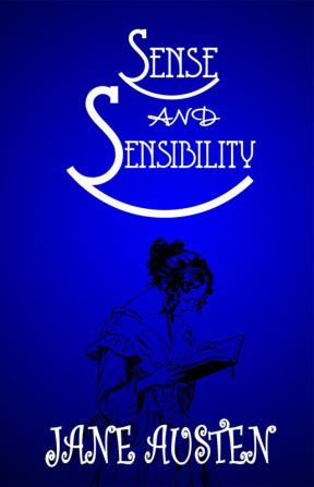 Sense and Sensibility