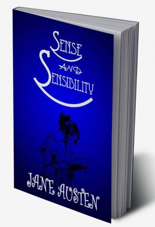 Sense and Sensibility