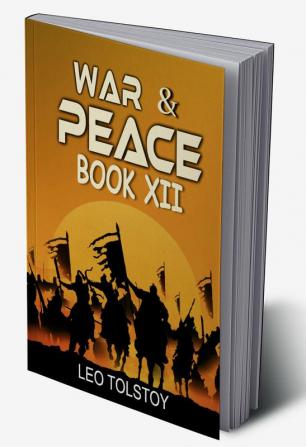 War And Peace Book XII