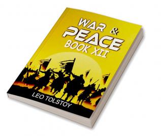 War And Peace Book XII