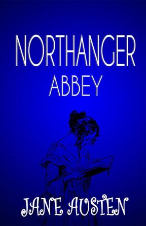 Northanger Abbey