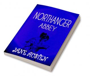 Northanger Abbey